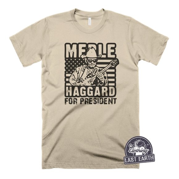 Merle Haggard For President T Shirt Country Music Shirt Vintage Western Outlaw - Picture 1 of 2